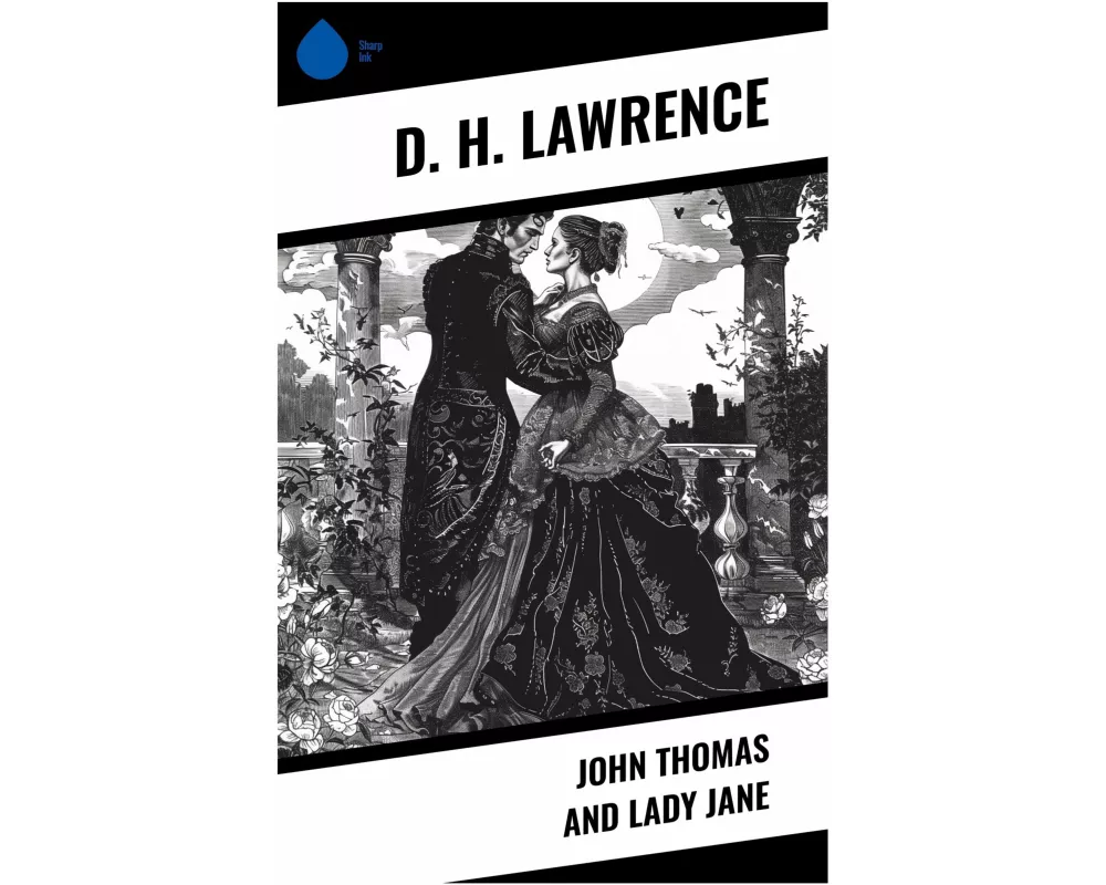 John Thomas and Lady Jane