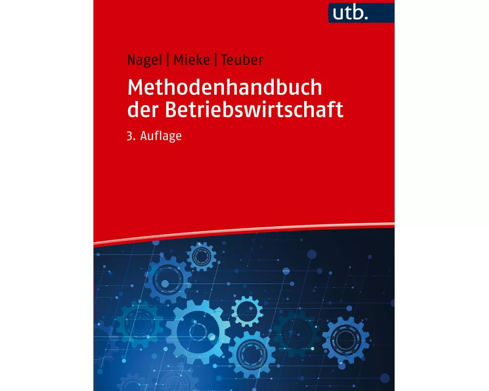Methodenhandbuch der Betriebswirtschaft