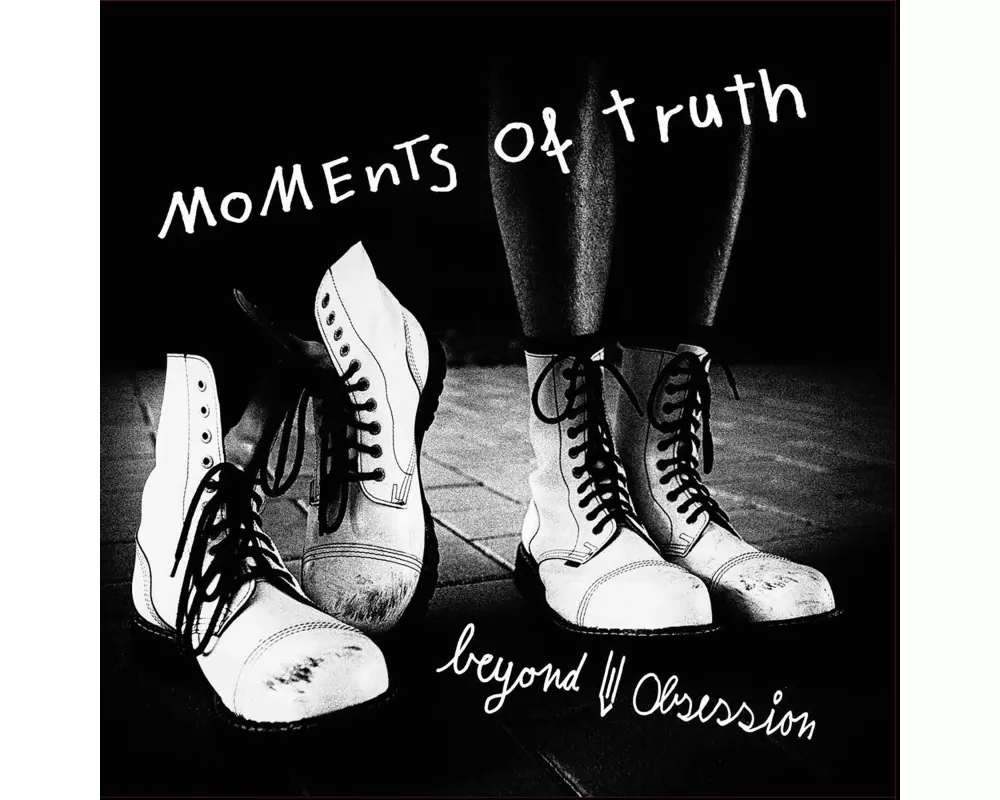 Moments of Truth