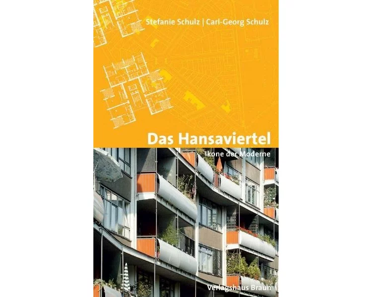 Das Hansaviertel - Ikone der Moderne