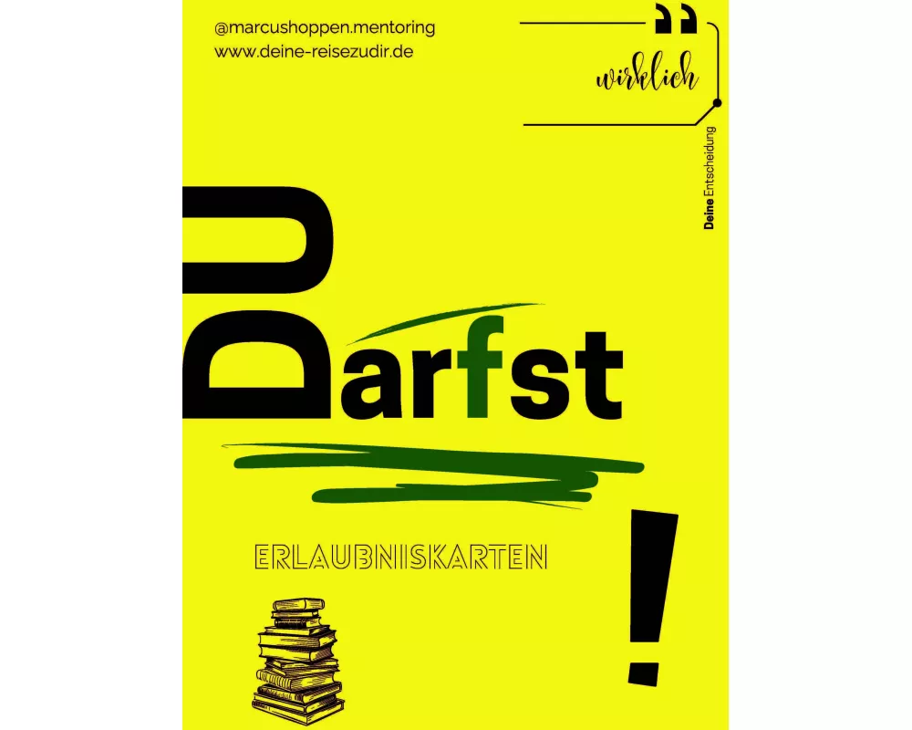 Du darfst