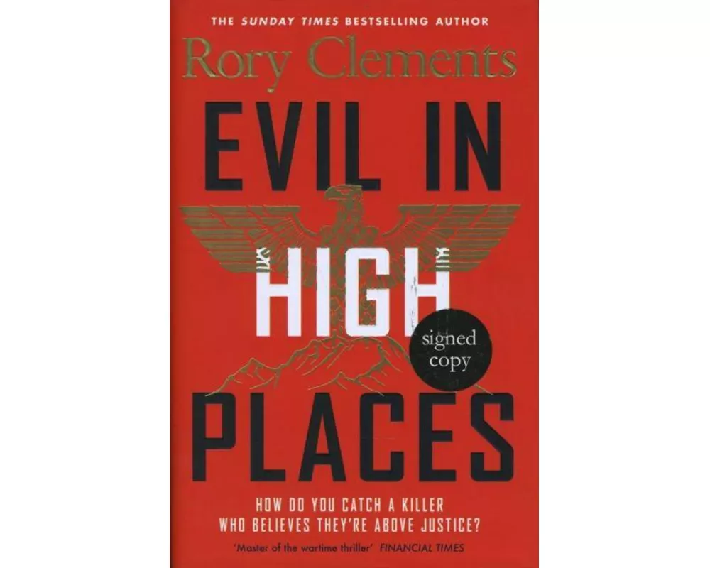 Evil In High Places Signed Edition
