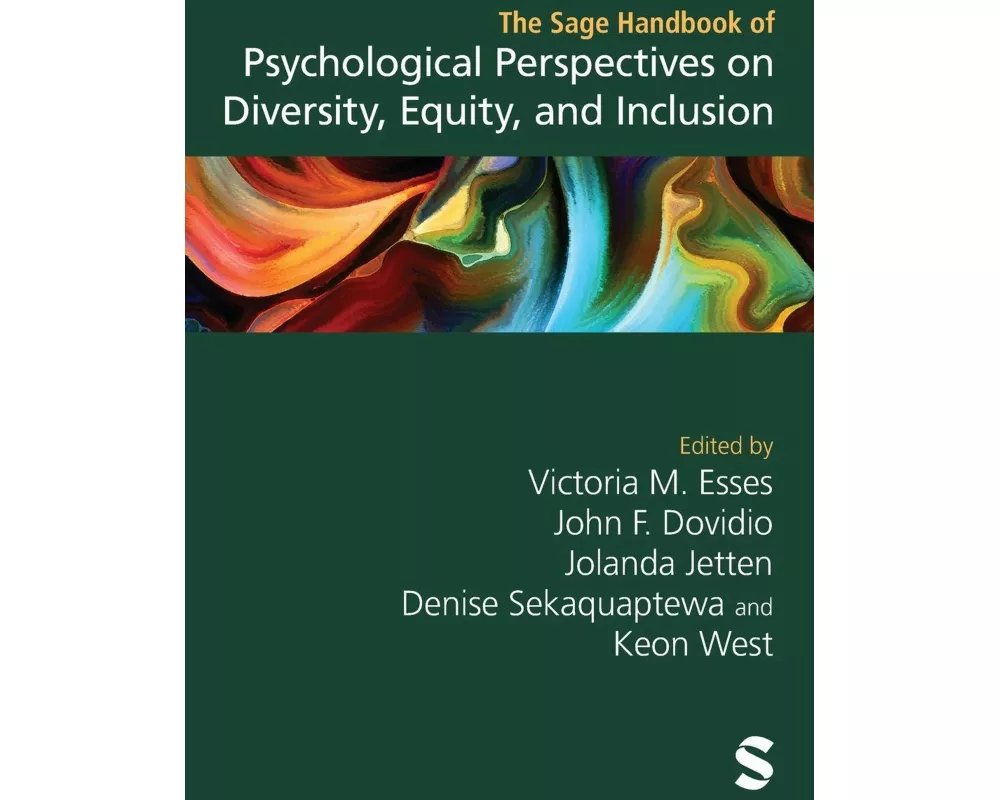 The Sage Handbook of Psychological Perspectives on Diversity, Equity, and Inclusion