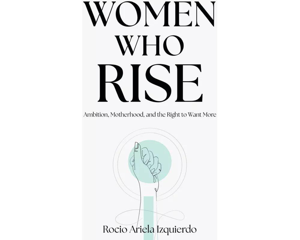 Women Who Rise