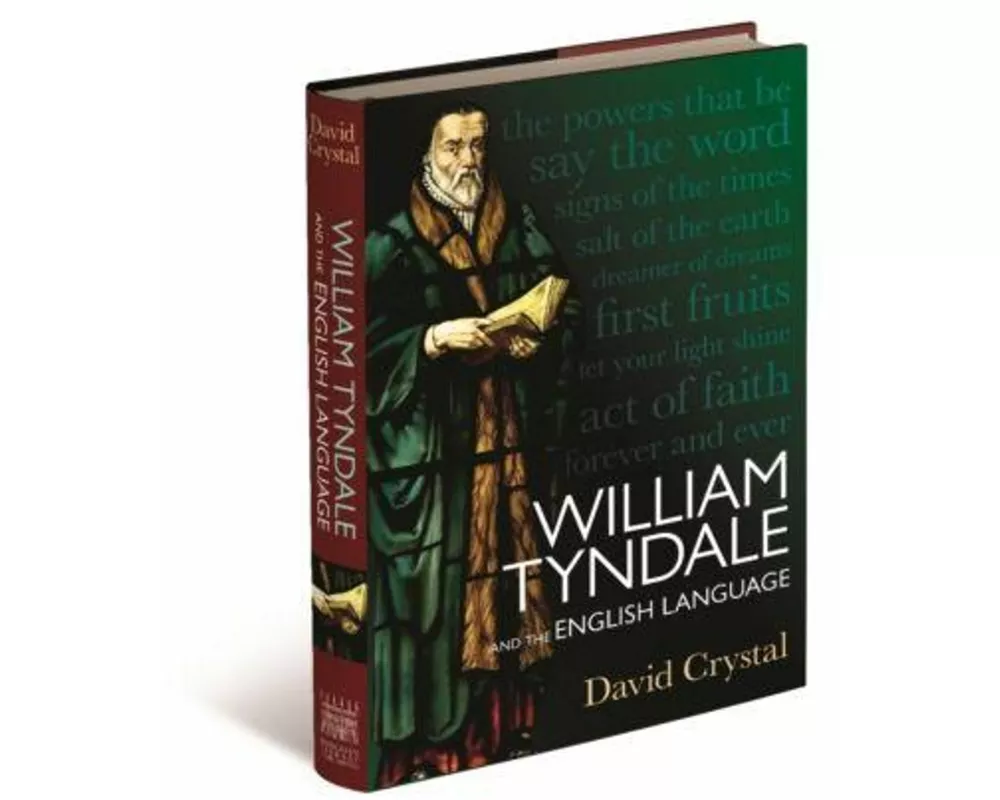 William Tyndale and the English Language