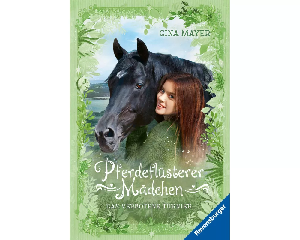Pferdeflüsterer-Mädchen, Band 3 - Das verbotene Turnier