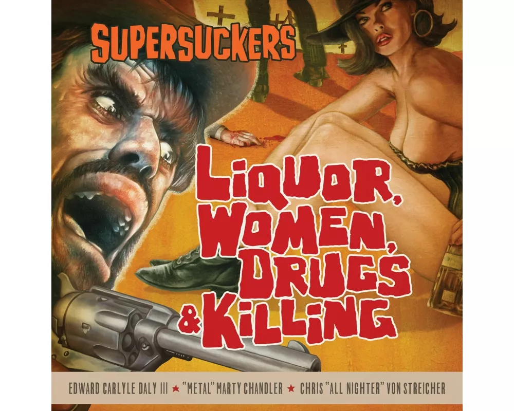 Liquor,Women,Drugs & Killing