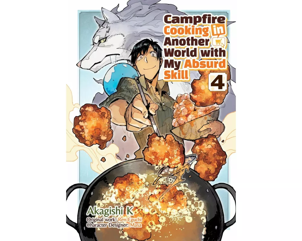 Campfire Cooking in Another World With My Absurd Skill: Volume 4 (Manga)