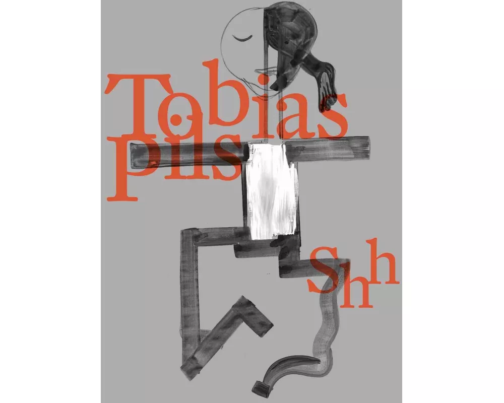 Tobias Pils. Shh (Dt. Ausgabe)