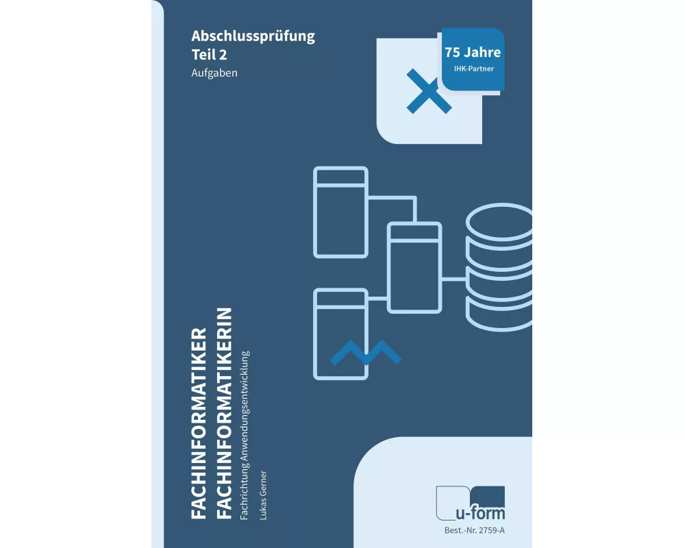 Fachinformatiker Anwendungsentwicklung