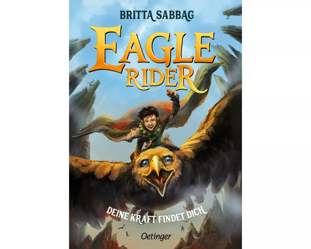 Eagle Rider 1. Deine Kraft findet dich