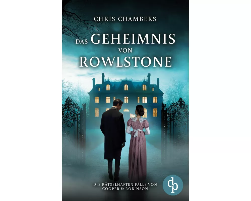 Das Geheimnis von Rowlstone | Ein viktorianischer Krimi mit einem ungleichen Ermittlerduo