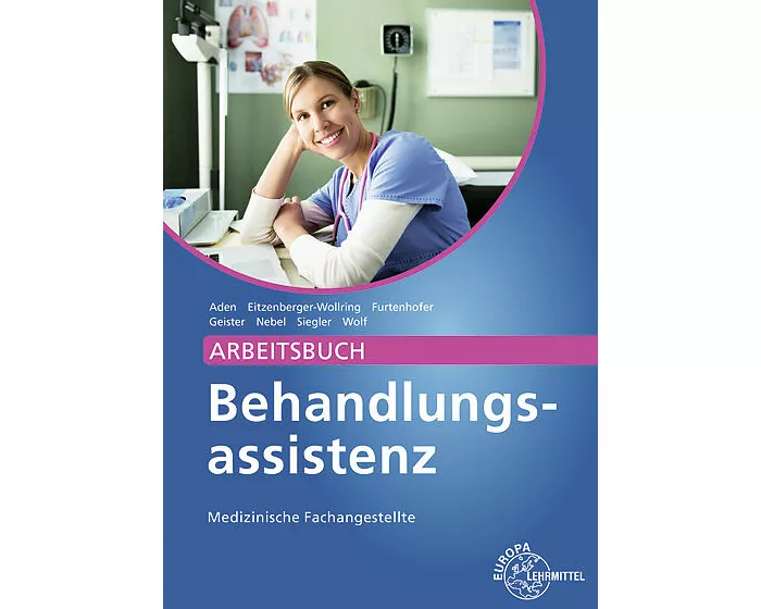Arbeitsbuch Behandlungsassistenz MFA