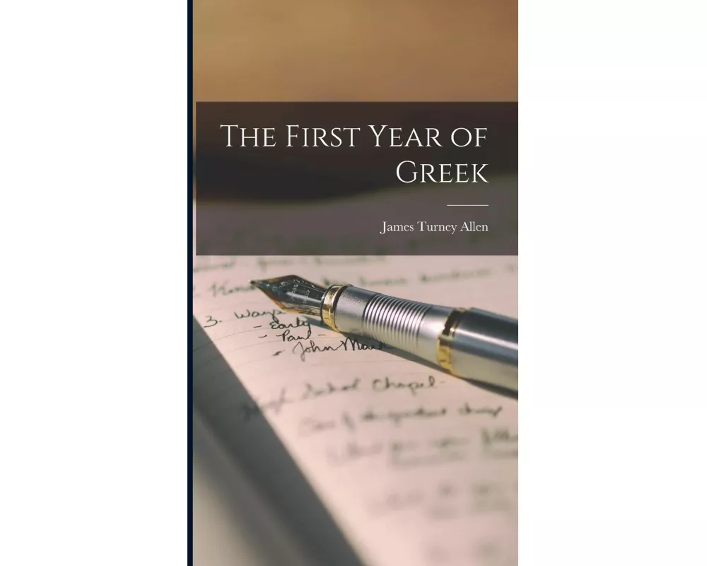 The First Year of Greek