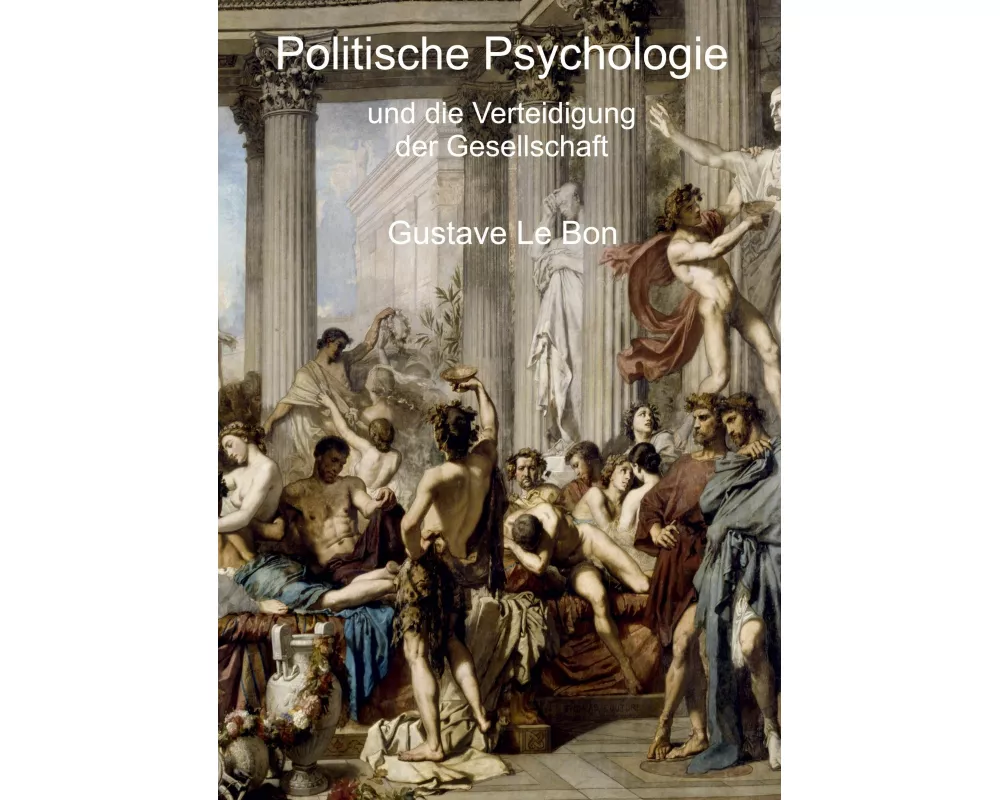 Politische Psychologie und die Verteidigung der Gesellschaft