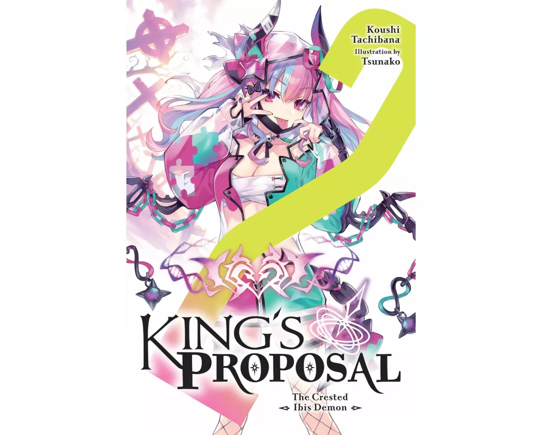 King's Proposal, Vol. 2 (light novel)
