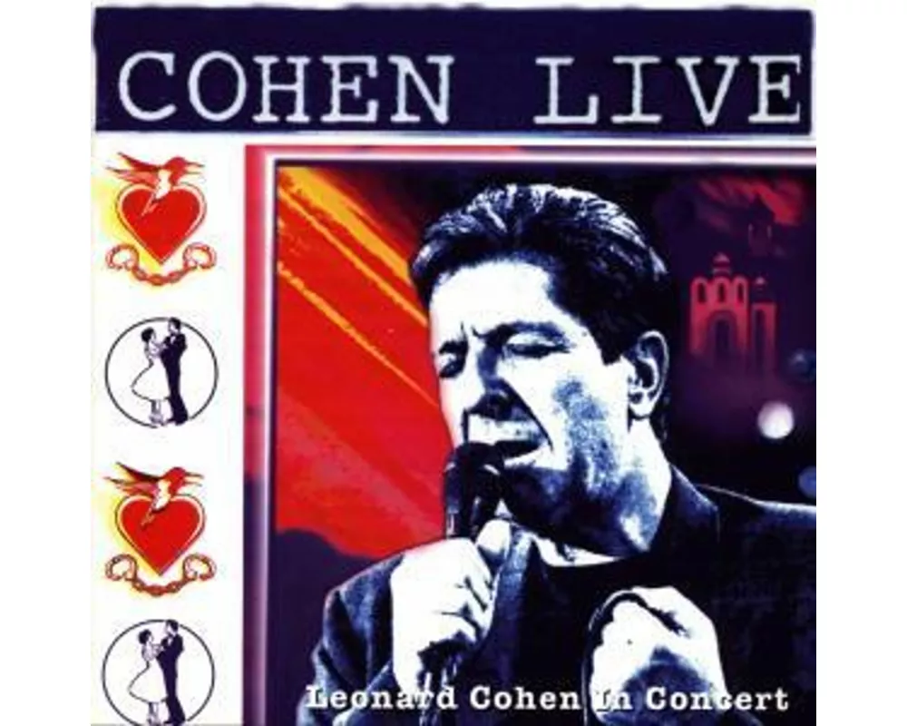 Cohen Live - Leonard Cohen Live In Concert