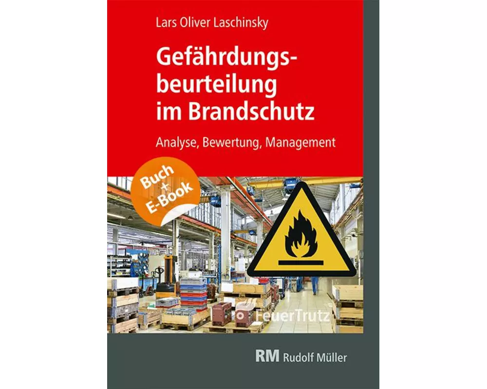 Gefährdungsbeurteilung im Brandschutz - mit E-Book (PDF)