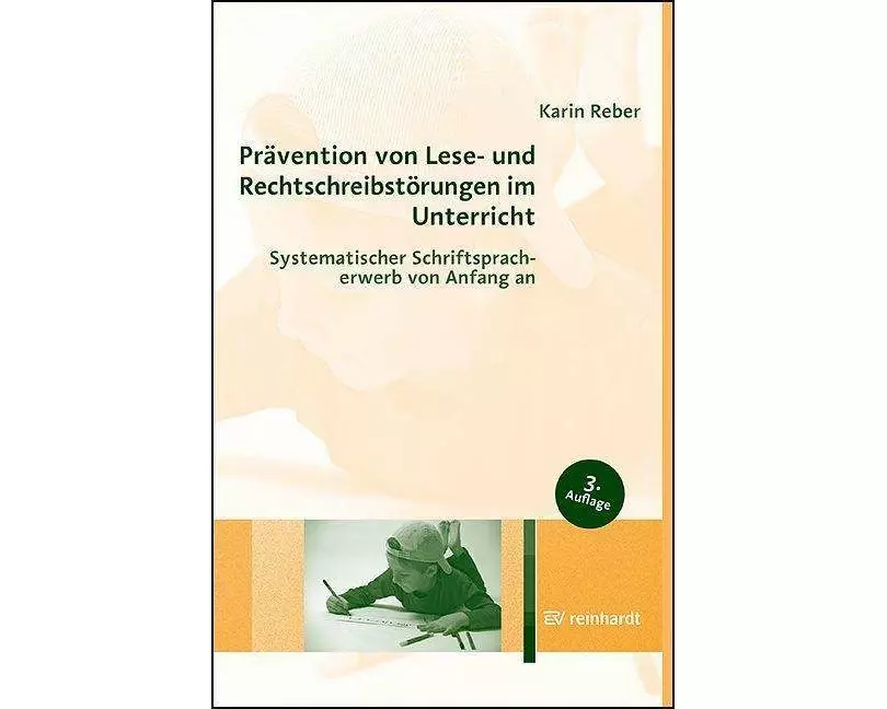 Prävention von Lese- und Rechtschreibstörungen im Unterricht