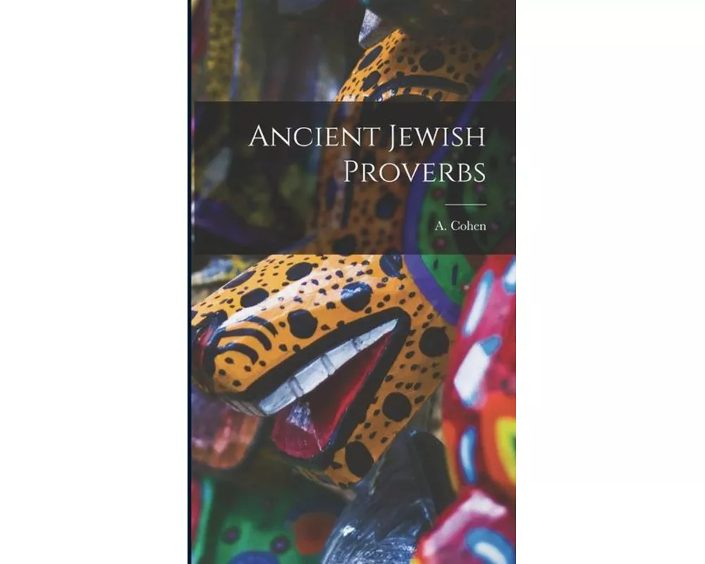 Ancient Jewish Proverbs