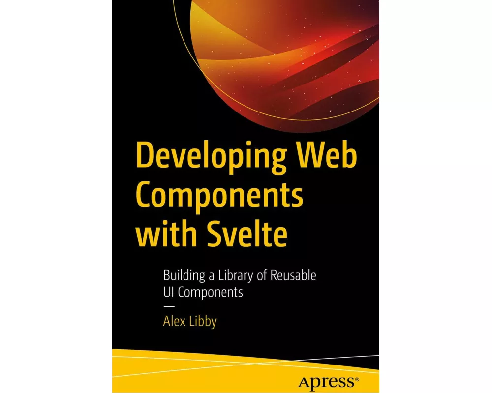 Developing Web Components with Svelte
