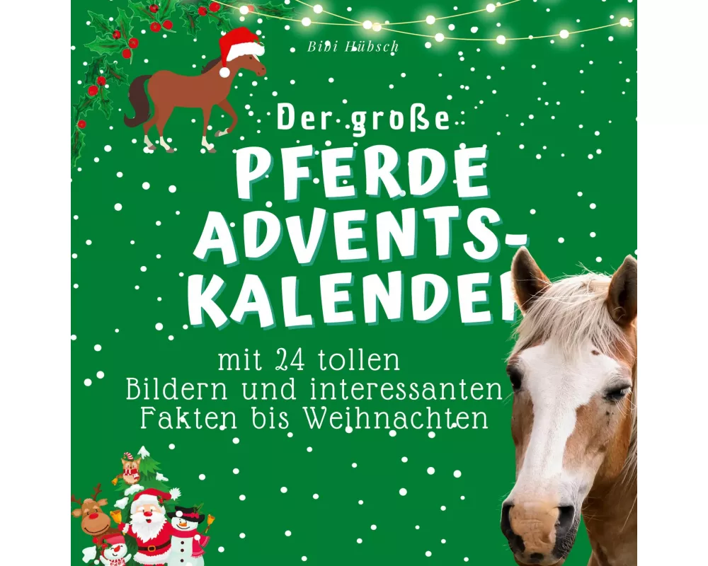 Der grosse Pferde-Adventskalender