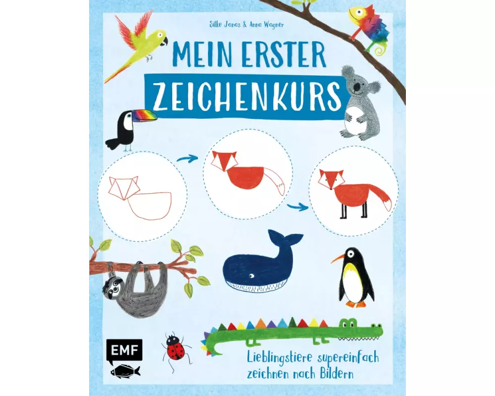 Mein erster Zeichenkurs – Lieblingstiere