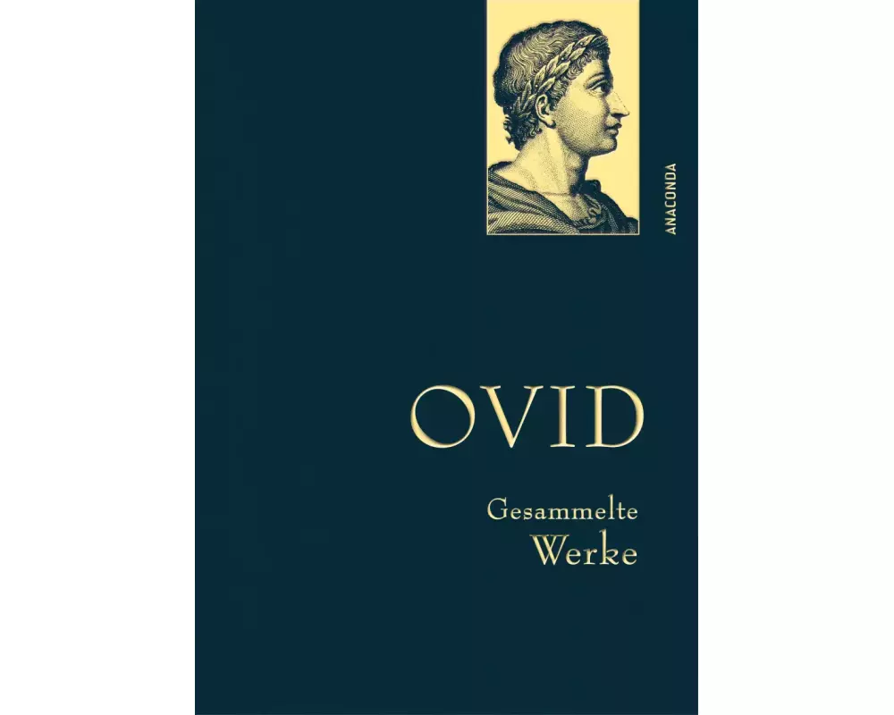 Ovid, Gesammelte Werke