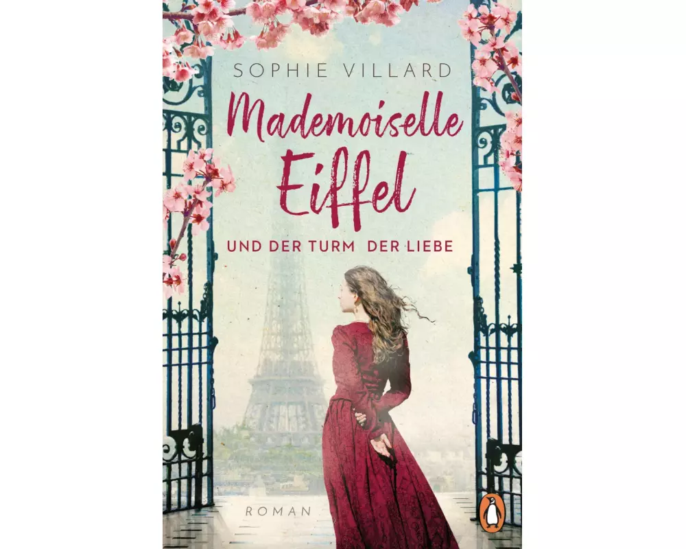 Mademoiselle Eiffel und der Turm der Liebe