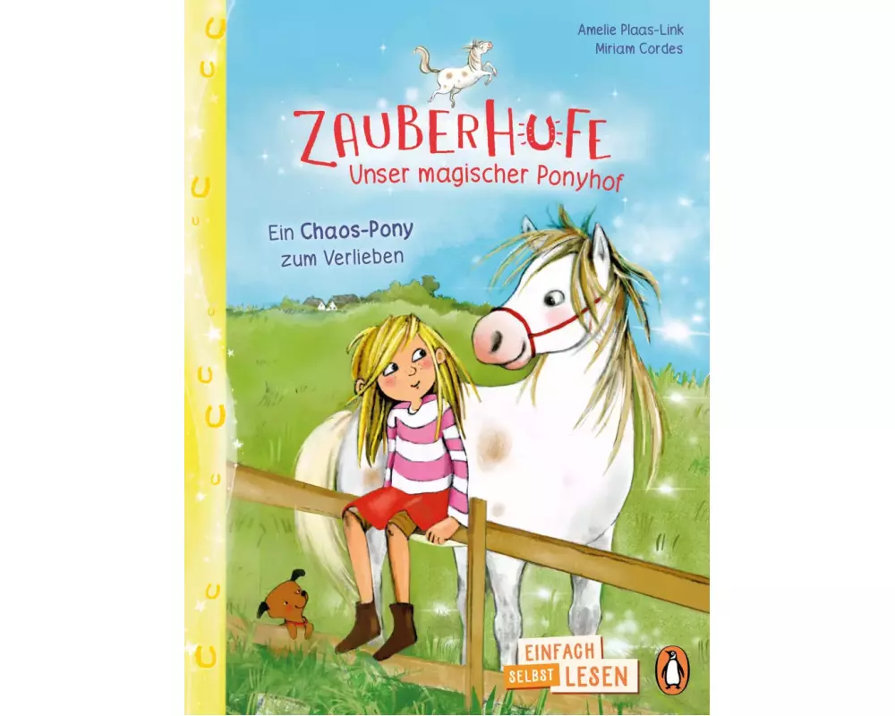 Zauberhufe – Unser magischer Ponyhof – Ein Chaos-Pony zum Verlieben