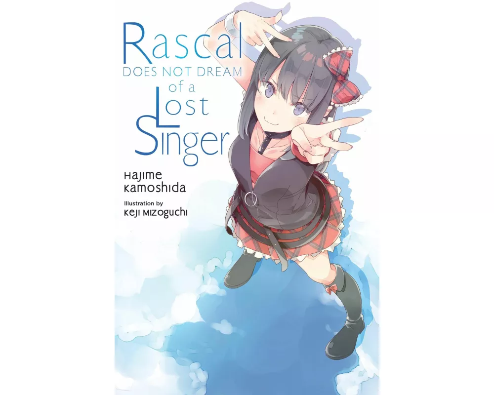 Rascal Does Not Dream of a Lost Singer (light novel)