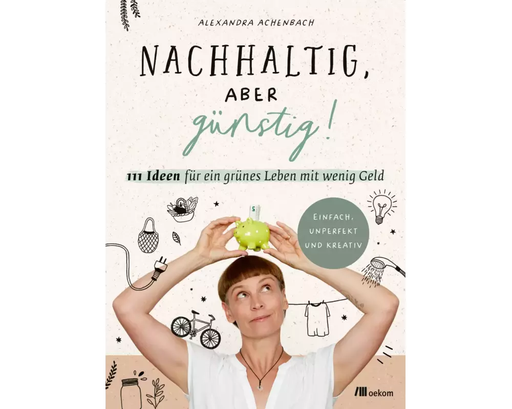 Nachhaltig, aber günstig!