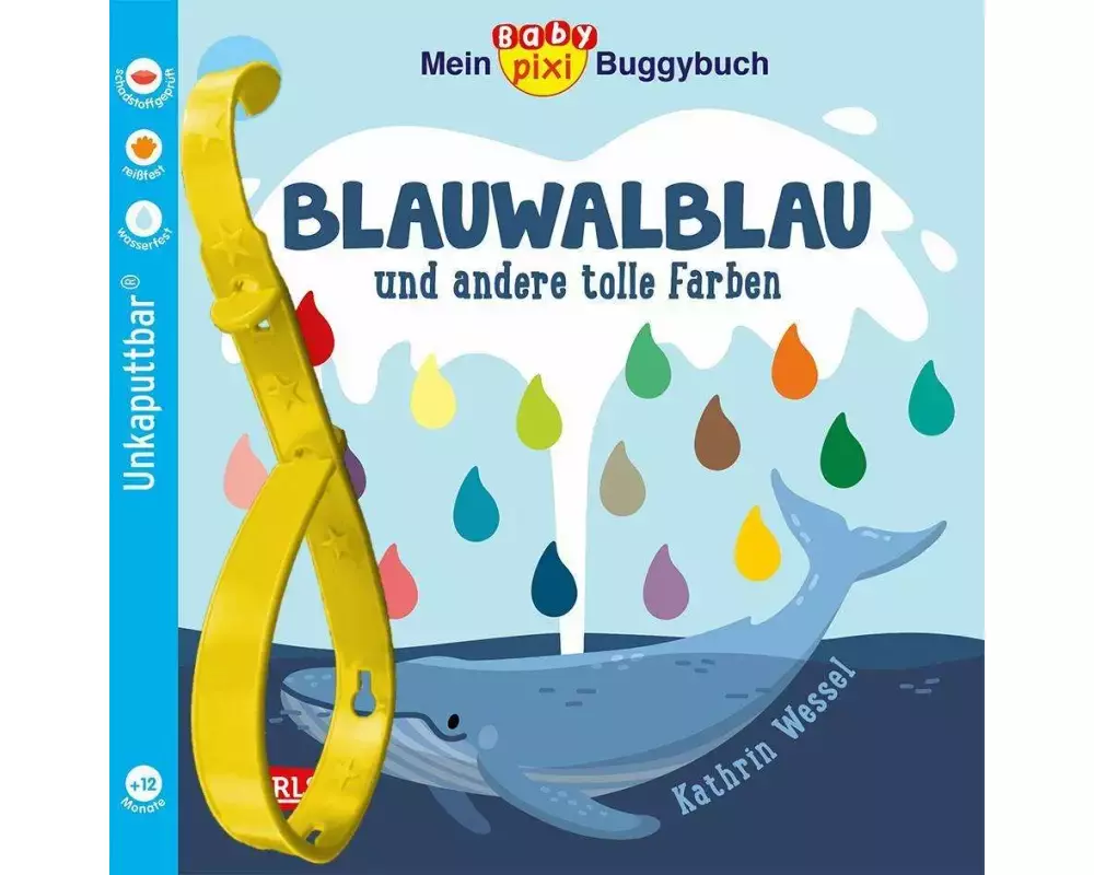 Baby Pixi (unkaputtbar) 135: Mein Baby-Pixi-Buggybuch: Blauwalblau und andere tolle Farben