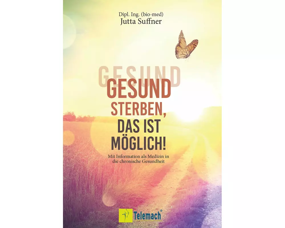 Gesund sterben, das ist möglich