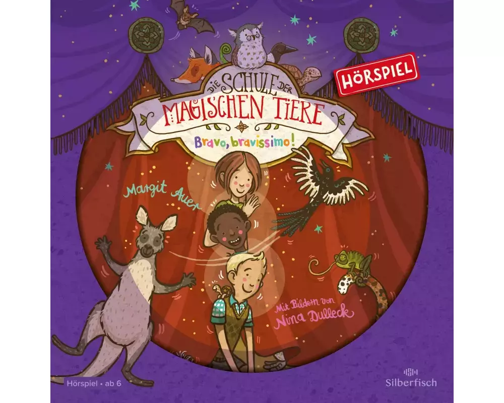 Die Schule der magischen Tiere - Hörspiele 13: Bravo, bravissimo! Das Hörspiel