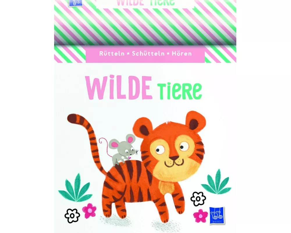 Rütteln, Schütteln, Hören - Wilde Tiere