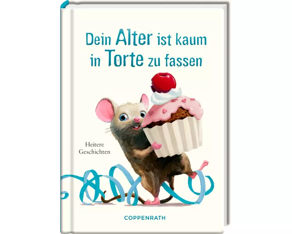 Dein Alter ist kaum in Torte zu fassen
