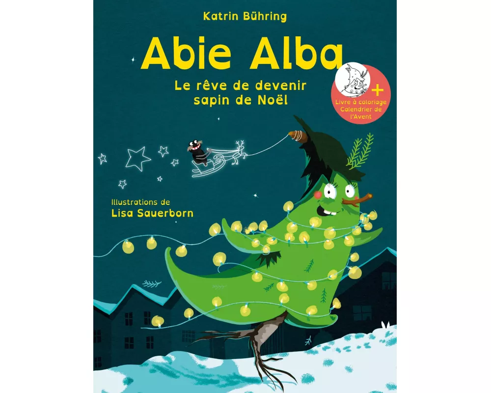 Abie Alba - Le rêve de devenir sapin de Noël