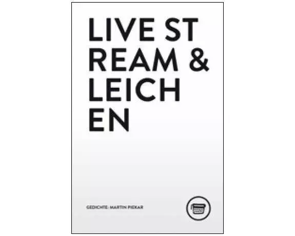 Livestream & Leichen