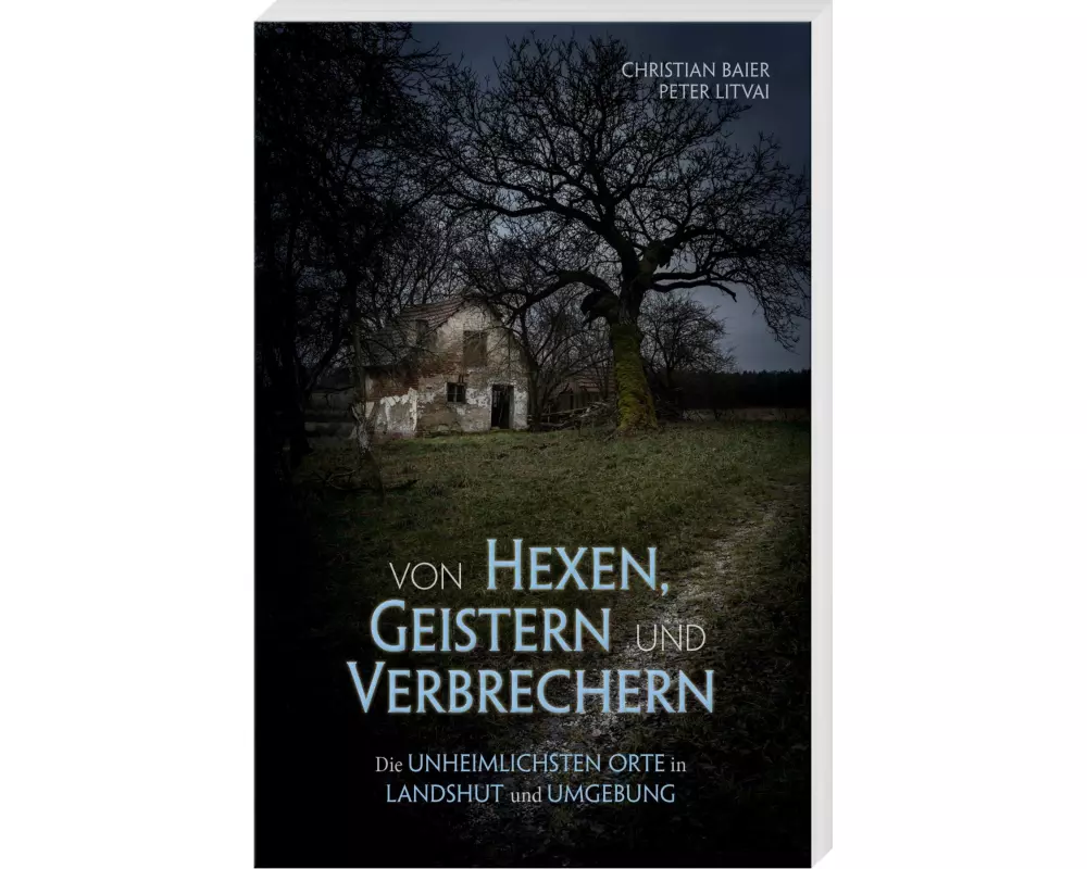 Von Hexen, Geistern und Verbrechern