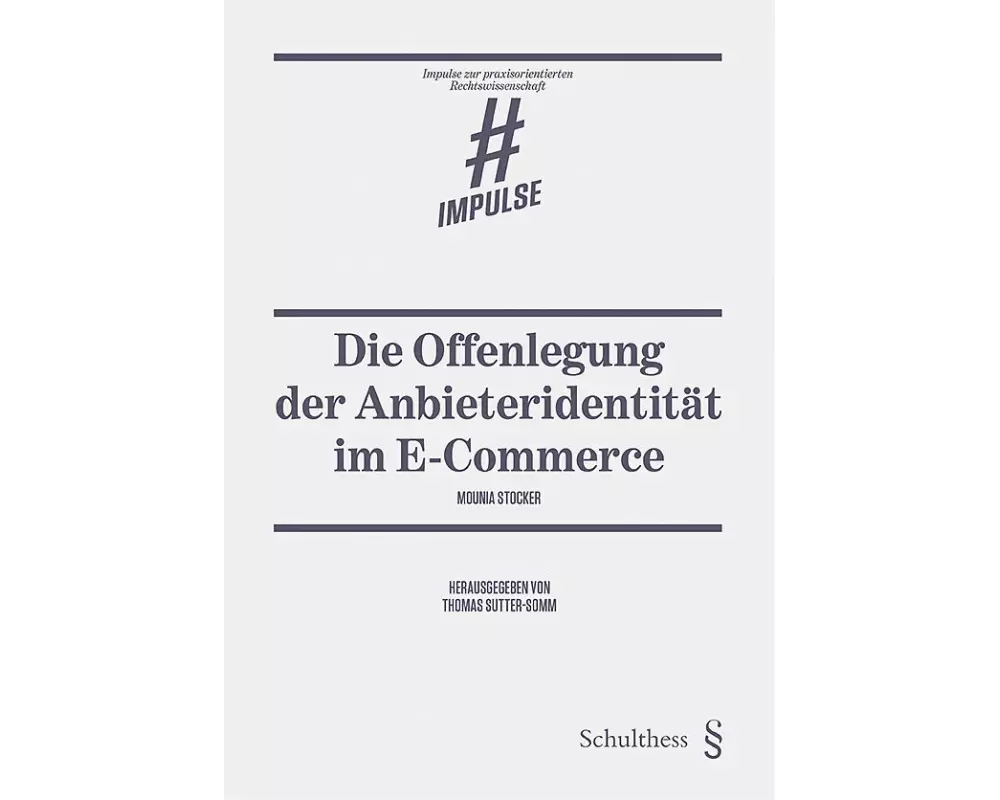 Die Offenlegung der Anbieteridentität im E-Commerce