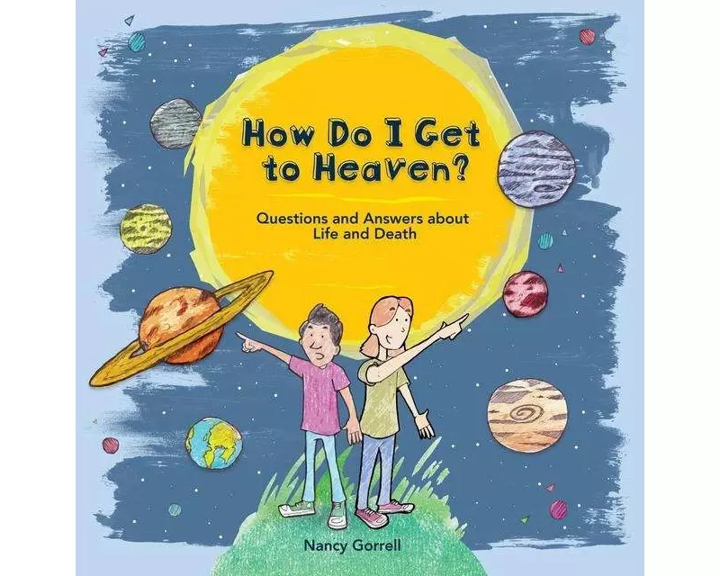 How Do I Get to Heaven?