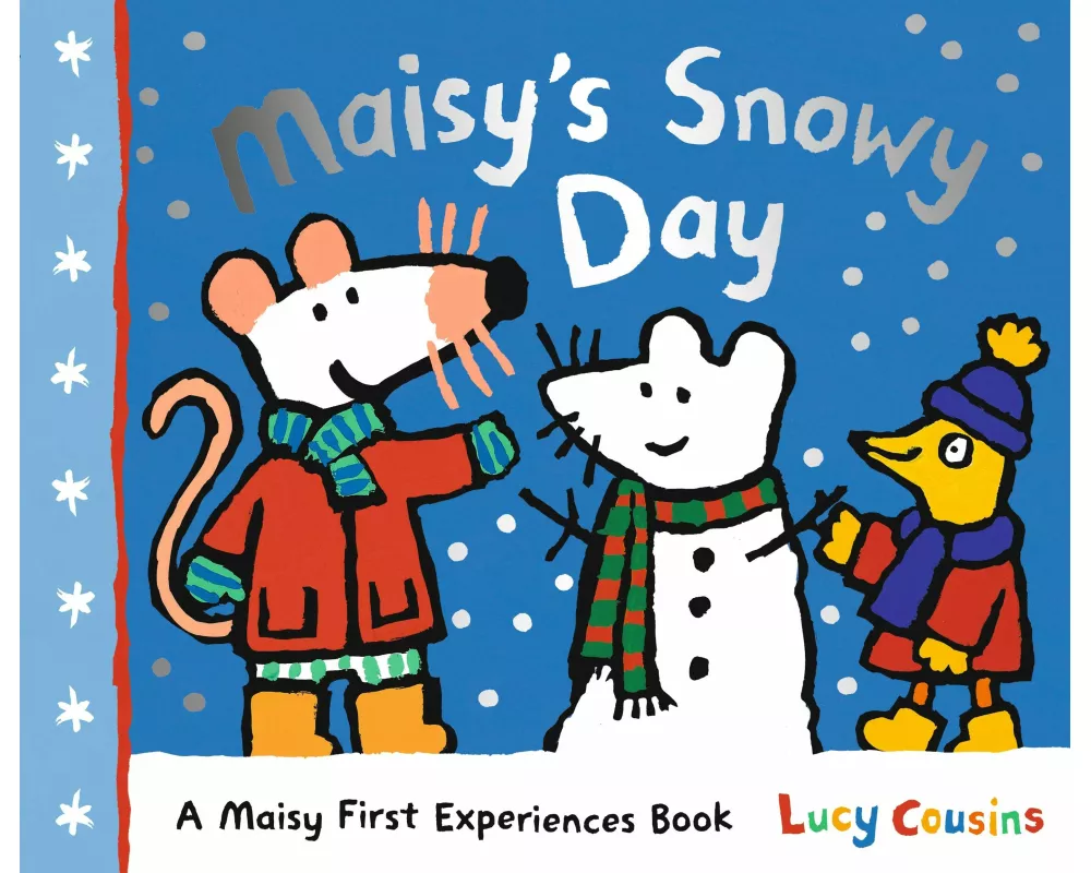 Maisy's Snowy Day