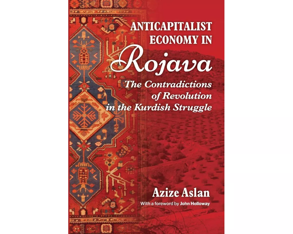 Anti-Capitalist Economy in Rojava