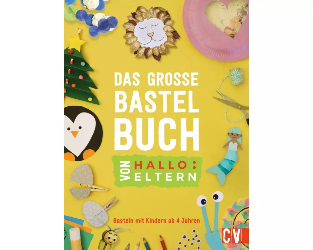 Das große Bastelbuch von Hallo:Eltern
