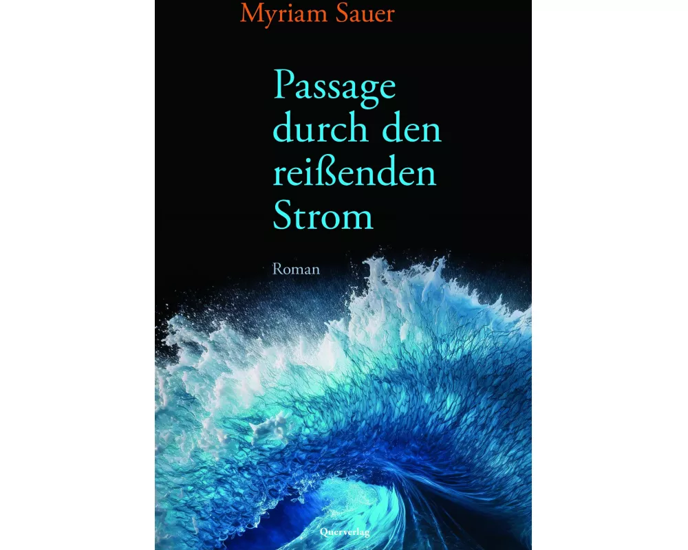 Passage durch den reißenden Strom