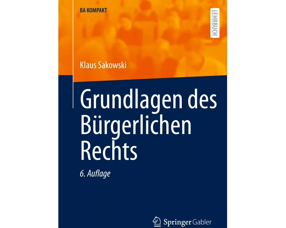 Grundlagen des Bürgerlichen Rechts