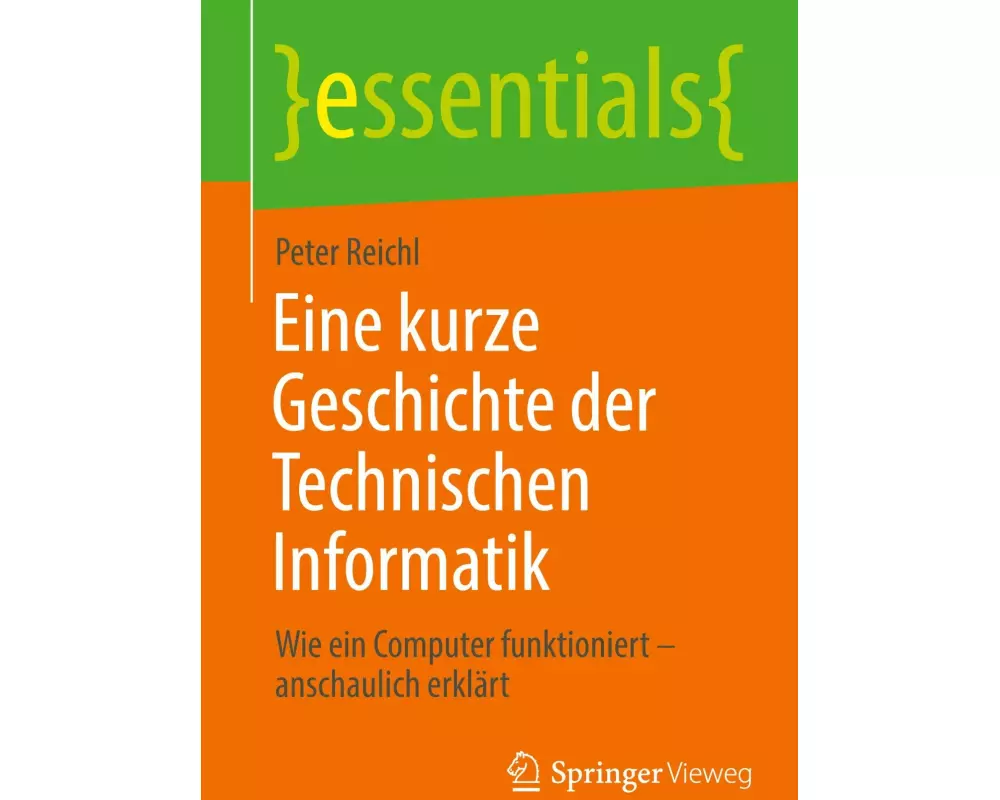 Eine kurze Geschichte der Technischen Informatik