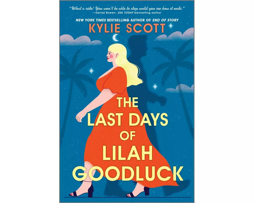 The Last Days of Lilah Goodluck