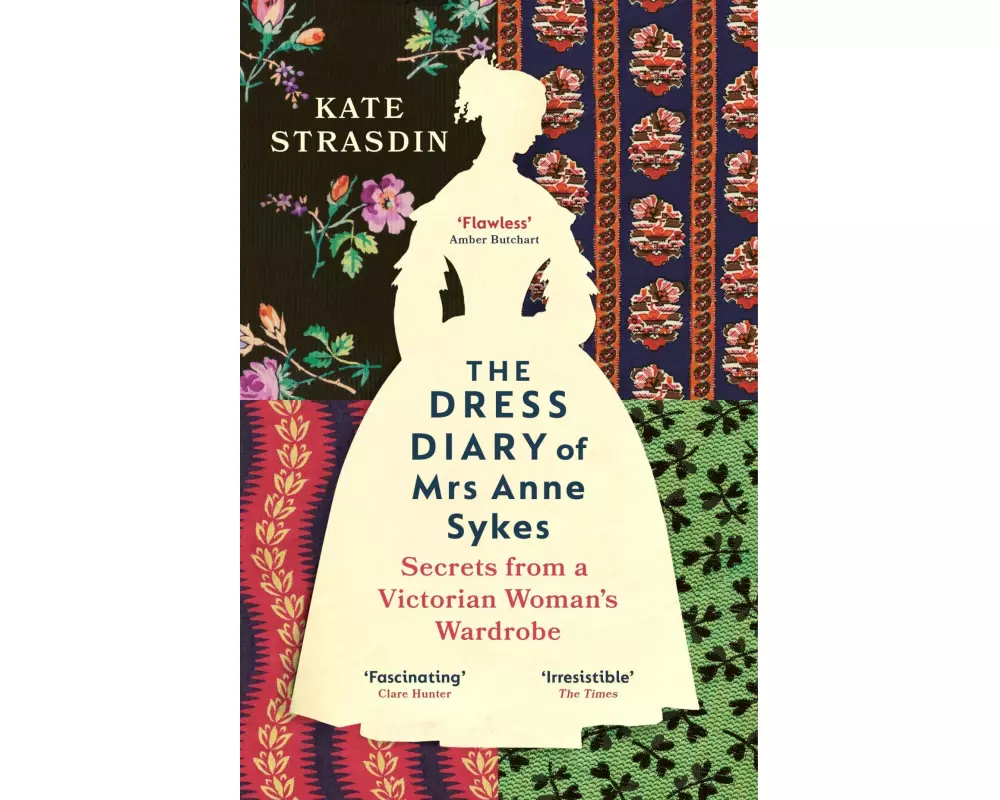 The Dress Diary of Mrs Anne Sykes